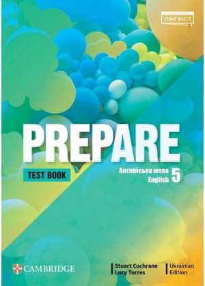 НУШ 5 клас. Англійська мова. Збірник тестів Tests Prepare for Ukraine. Торрес Л.