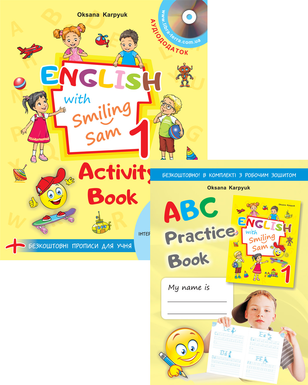 НУШ Робочий зошит до підручника для 1 кл. "English with Smiling Sam"+ мультимедійний додаток+зошит прописи "ABC Practice Book" для учня+аудіосупровід