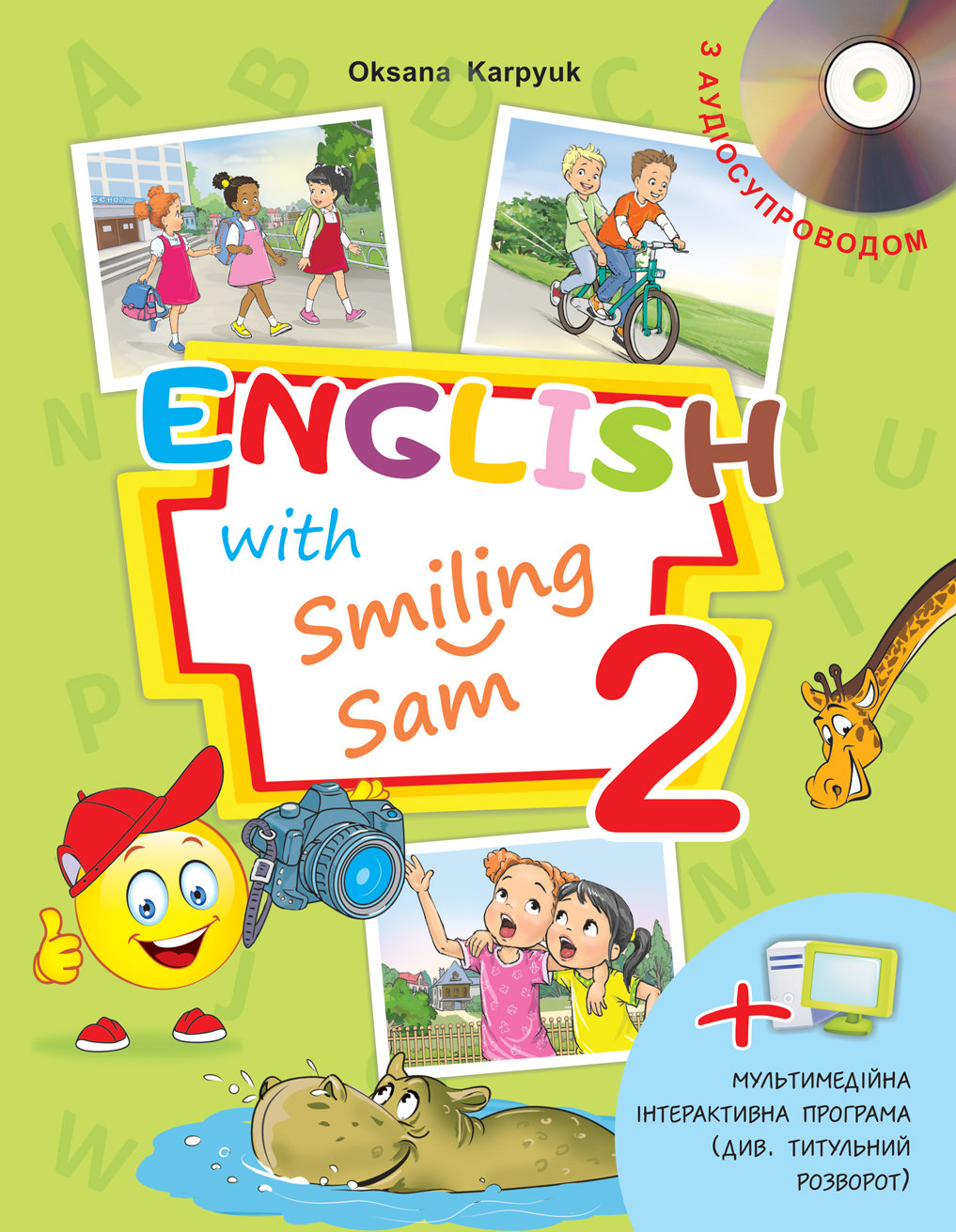 НУШ Підручник "English with Smiling Sam" для 2-го кл.+ інтерактивна програма+аудіосупровід