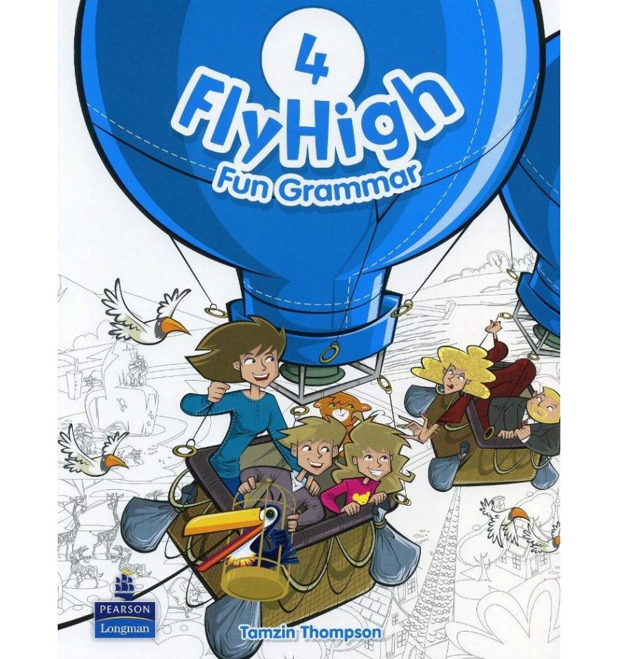 ГРАММАТИКА FLY HIGH 4 FUN GRAMMAR  Jeanne Perrett, Charlotte Covil, Danae Kozanoglou