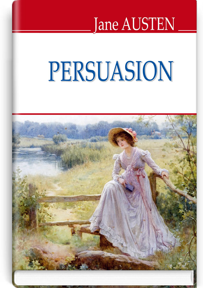 Переконання = Persuasion (англійською мовою). "ENGLISH LIBRARY series" / Jane Austen. — К., 2019, — 303 с., тв. пал., (ст. 14 пр.).
