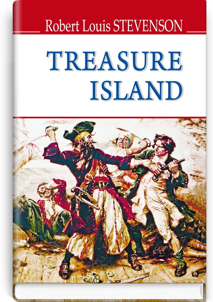 Острів скарбів = Treasure Island (англійською мовою). "ENGLISH LIBRARY series" / Robert Louis Stevenson. — К., 2018. — 253 с., тв. пал., (ст. 16 пр.).