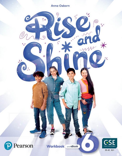 RISE AND SHINE 6 ACTIVITY BOOK + EBOOK  Anna Osborn