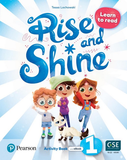 RISE AND SHINE 1 LEARN TO READ ACTIVITY BOOK + EBOOK  Tessa Lochowski