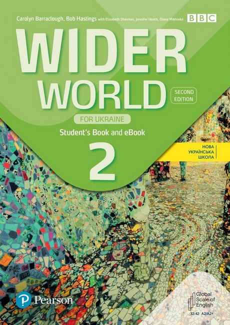 WIDER WORLD 2ND EDITION UKRAINE 2 STUDENT BOOK WITH DIGITAL RESOURCES  Carolyn Barraclough Jennifer HeathOlena Mikhodui Bob Hastings Elizabeth Sharman