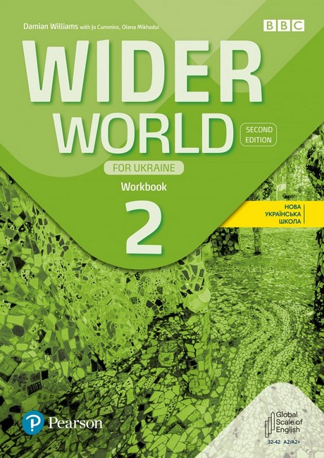 WIDER WORLD 2ND EDITION UKRAINE 2 WORKBOOK + APP  Damian Williams Jo Cummins Olena Mikhodui
