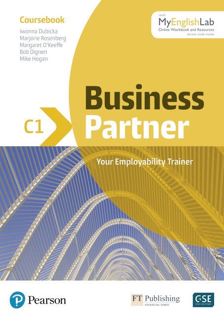 Business Partner C1 Coursebook with access code for workbook (Підручник)  Margaret O'Keeffe, Marjorie Rosenberg, Bob Dignen, Mike Hogan, Iwonna Dubicka