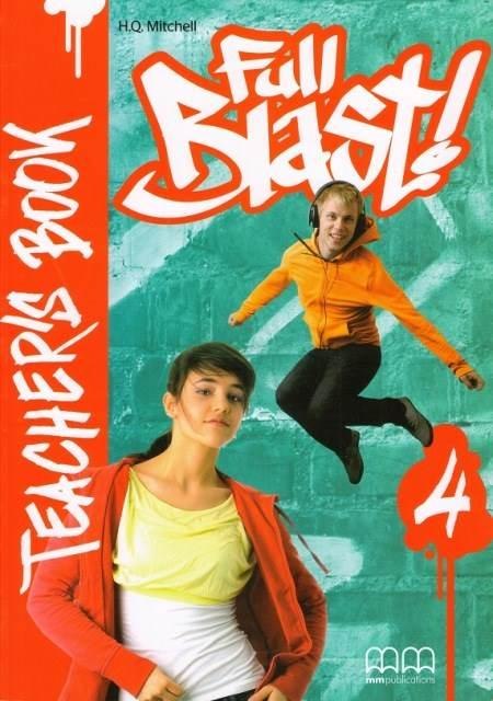 Full Blast! 4 Teacher's Book  H.Q.Mitchell