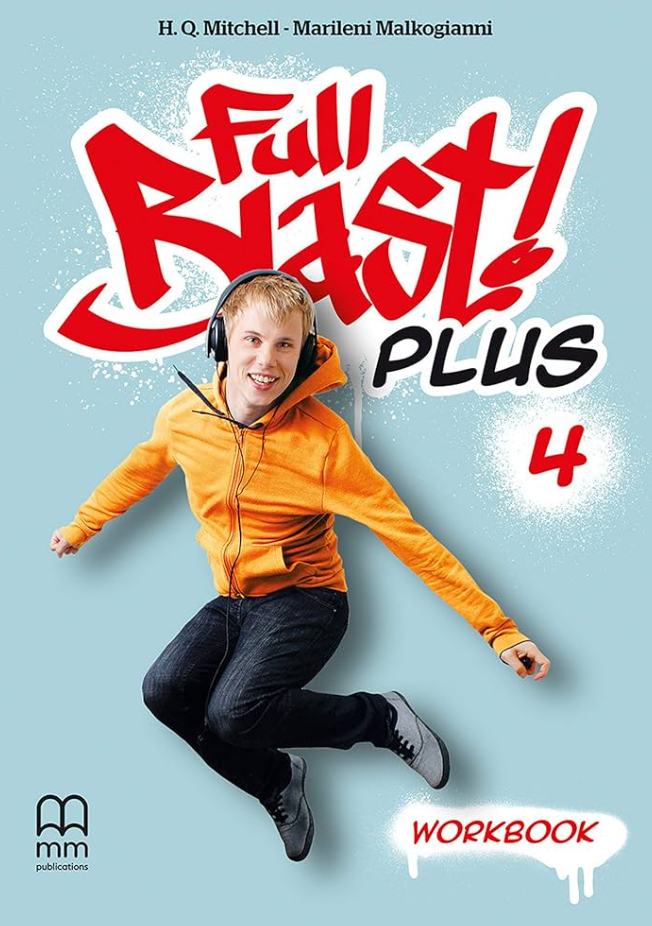 Full Blast Plus 4 Workbook  Marileni Malkogianni, H.Q. Mitchell