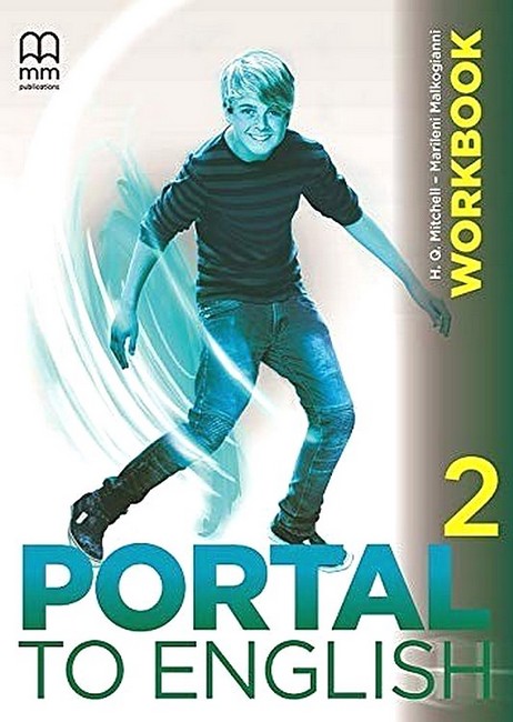 Portal to English 2. Workbook  H.Q. MitchellMarileni Malkogianni