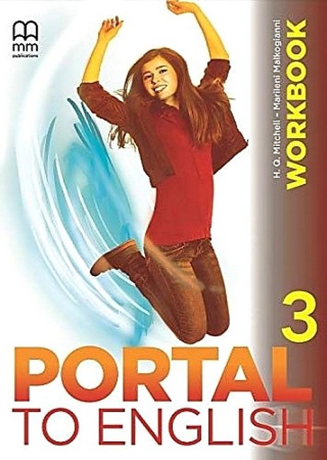 Portal to English 3. Workbook  H.Q. MitchellMarileni Malkogianni
