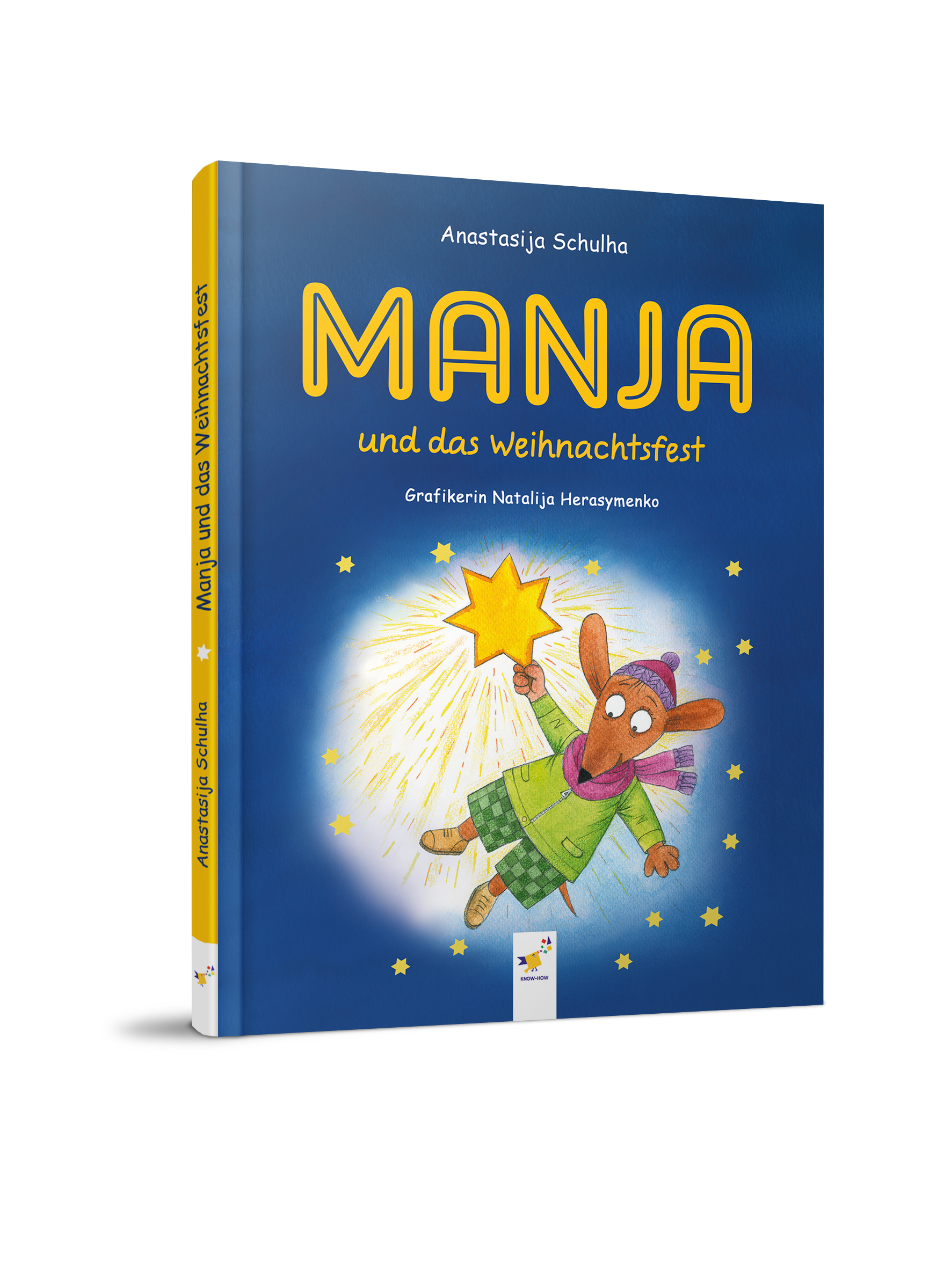 Manja und das Weihnachtsfest.   Anastasija Schulha
