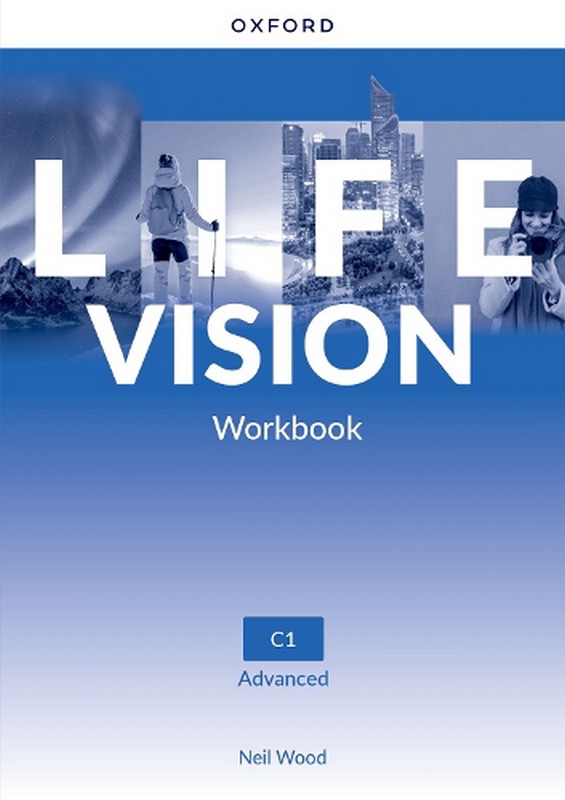 Life Vision Advanced Workbook.  Neil Wood