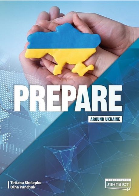 Prepare for Ukraine НУШ Around Ukraine 9 клас НУШ  Olga PanchukTetiana Shelepko