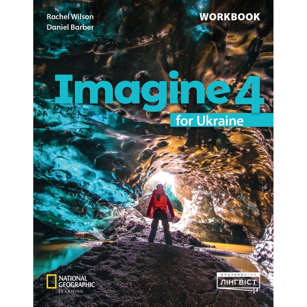 Imagine for Ukraine НУШ 4 Workbook. Вілсон Р., Барбер Д.