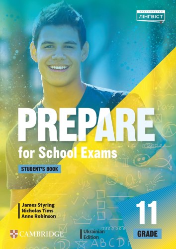 11 клас. Англійська мова. Prepare For School Exams Grade 11 Student`s Book. Підручник. Робінсон А.